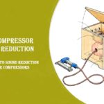 Guide to Sound Reduction for Air Compressors